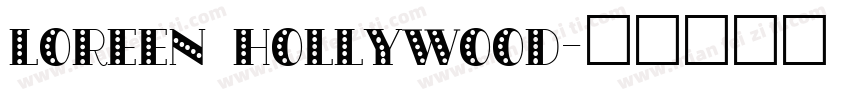 loreen hollywood字体转换